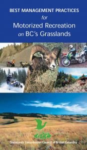 BC Grasslands - Best Management Practices for Motorized Recreation