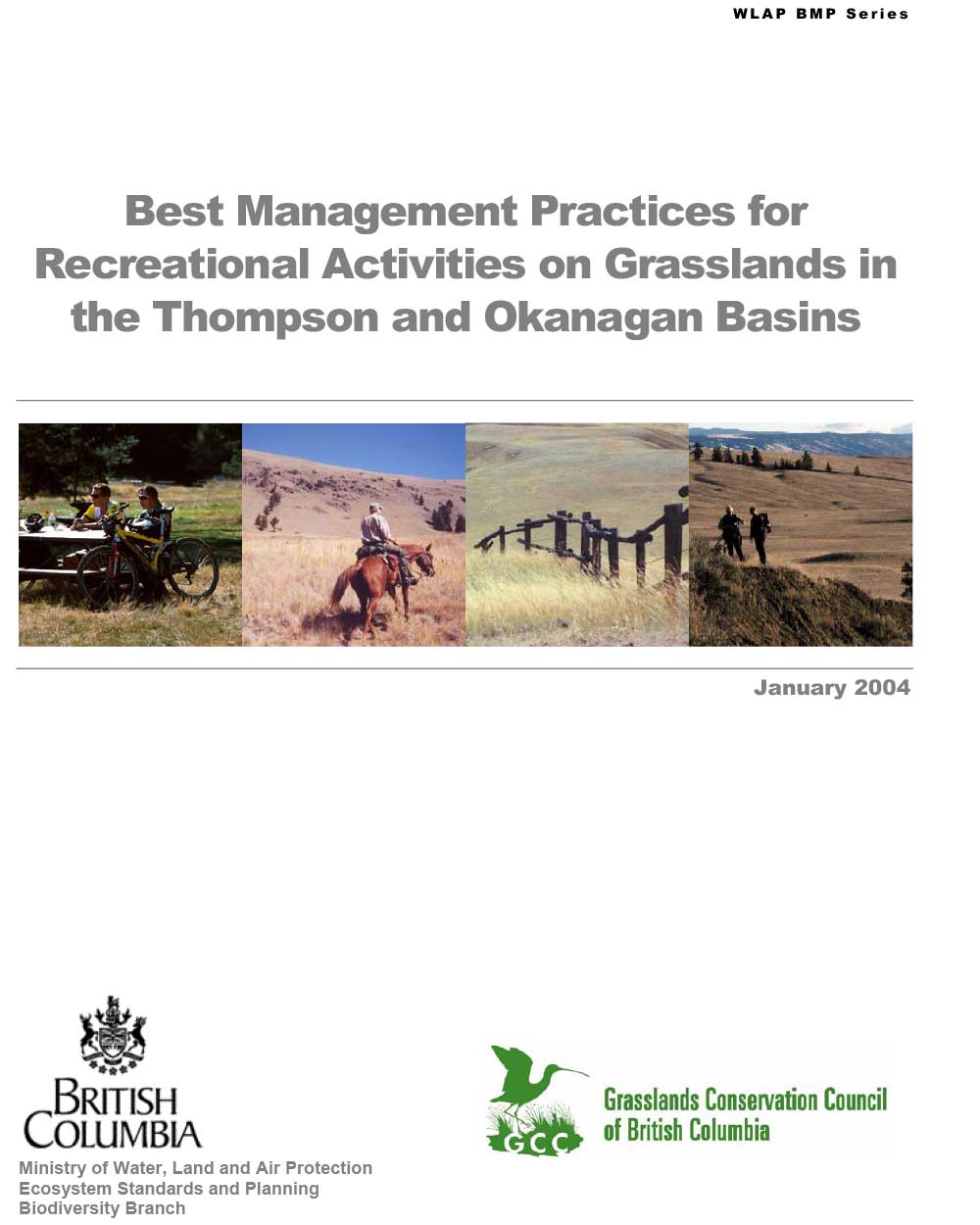 BC Grasslands - Best Management Practices for Motorized Recreation - Thompson & Okanagan Basins